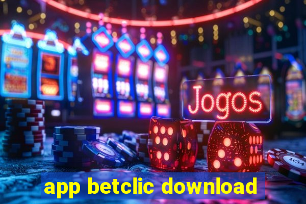 app betclic download